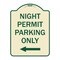 Signmission Night Permit Parking W/ Left Arrow Heavy-Gauge Aluminum Architectural Sign, 24" x 18", TG-1824-23859 A-DES-TG-1824-23859 - alternate 1